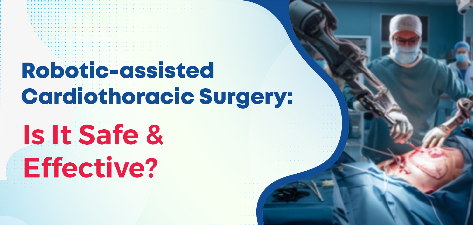 Robotic-Assisted cardiothoracic Surgery