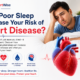 Can Poor Sleep Increase Your Risk of Heart Disease?